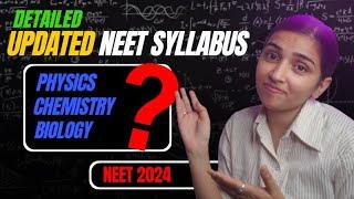 NEET 2024 Deleted Syllabus-Biology, Chemistry And Physics Detailed Video.