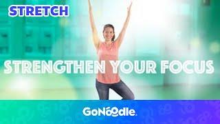 Strengthen Your Focus | Guided Meditiation For Kids | Breathing Exercises | GoNoodle