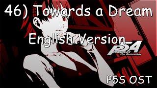 Persona 5 Strikers  OST -  Towards a Dream - English Version
