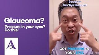 Glaucoma? Pressure in your eyes? Do this! 