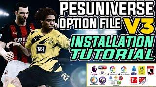 PES 2021 | PESUNIVERSE OPTION FILE V3 INSTALL TUTORIAL [ALL TEAM NAMES & KITS]