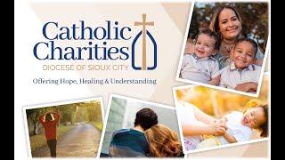 Catholic Charities of the Diocese of Sioux City is Here to Serve All