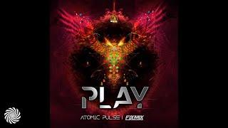 Atomic Pulse & FixMix - Play