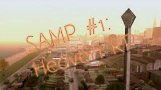 SAMP #1: Heaven RP