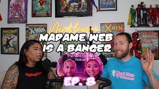 Madame Web is SO BAD its ALMOST GOOD! | The Nerd Lounge Podcast Ep. 8