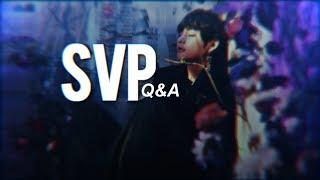 svp q&a (editing with svp for beginners)