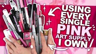 CAN'T 'PINK' OF A BETTER COLOR?! | Art Using Every PINK PEN, PENCIL, MARKER, WATERCOLOR, ETC I Own