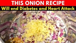 The Onion Recipe That Destroys Diabetes, Cleans Your Arteries,and Saves Your Heart | Barbara O’Neill