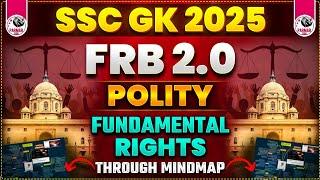POLITY FOR SSC EXAMS 2025 | FUNDAMENTAL RIGHTS | FRB 2.0 BY PARMAR SIR