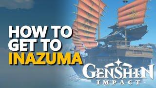 How to get to Inazuma Genshin Impact