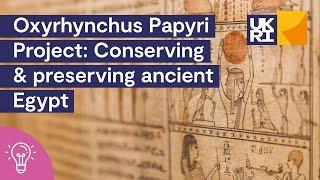 Oxyrhynchus Papyri Project | Conserving and preserving ancient Egypt