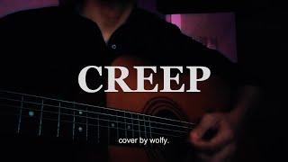 Radiohead - Creep (Acoustic Cover by wolfy)