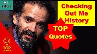 5 Key Quotes Checking Out Me History (Mr Salles)