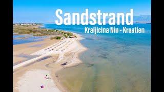 Sandstrand Kraljicina Nin - Kroatien | Natascha onAir