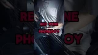 Red Wine - Phoneboy (cover) #bass #indierock #goodkid #rock