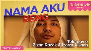 [EPISOD PENUH] Nama Aku Beng (Zizan Razak, Izara Aishah) | THROWBACK TELEMOVIE GEMPAK