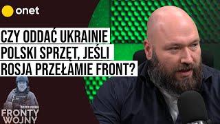 Fronty Wojny. Parafianowicz: Kiedy europejskie wojsko wejdzie do wojny?