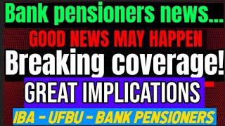 Bank pensioners - good news :: Coverage