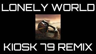 K-391, Victor Crone - Lonely World (Kiosk 79 Remix) | Remix Competition