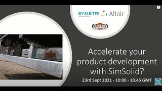 Accelerate your product development with SimSolid.