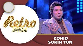 Retro Xitlar - Zohid - Sokin tun