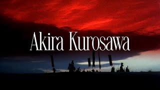 The Beauty Of Akira Kurosawa