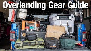 Overlanding/Camping Gear Guide - What's Working and What's Not