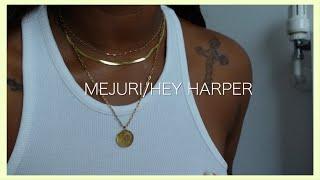 MEJURI / HEY HARPER JEWELLERY REVIEW.