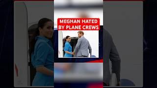 Meghan Markle's shocking diva behaviour on airplanes finally exposed by horrified crew members