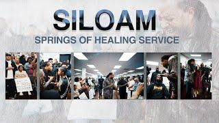 SILOAM | SPRINGS OF HEALING SERVICE | PROPHET LOVY L. ELIAS