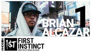 First Instinct: Brian Alcazar