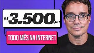 4 FORMAS SIMPLES DE FAZER R$ 3.500 NA INTERNET TODO MÊS EM 2024