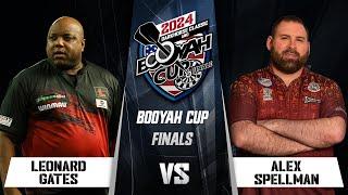 Leonard Gates vs Alex Spellman | Final | Booyah Cup