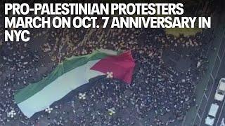 Pro-Palestinian protesters march on Oct. 7 anniversary in NYC