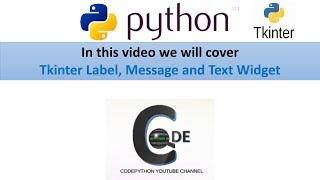 Tkinter Label, Message and Text Widget