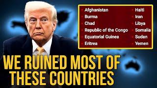 Trump BANS Countries We Destroyed
