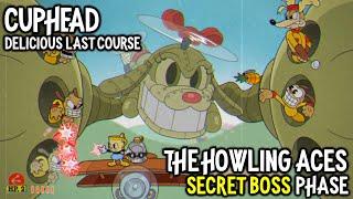 Cuphead DLC - The Howling Aces Secret Boss Phase