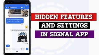 SIGNAL APP TIPS AND TRICKS // signal app hidden features & settings