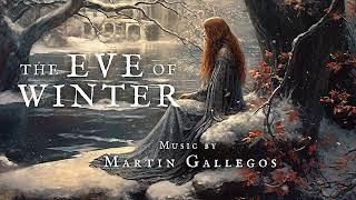 The Eve of Winter | Martin Gallegos