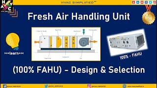 Fresh Air Handling Units (100% FAHU) - Design & Selection #airconditioning #hvac #hvacservice