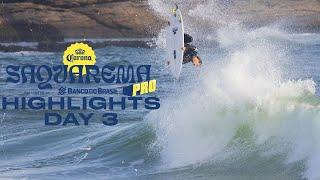 Highlights from Day 3 of the Corona Saquarema Pro presented by Banco Do Brasil