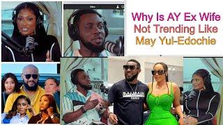 Why Is AY Ex Wife Not Trending Like May Yul-Edochie