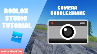 How to make camera bobble/shake - Roblox Studio 2022