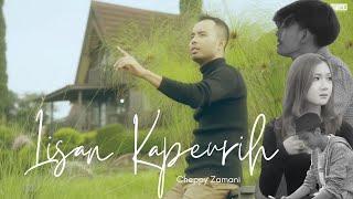 LISAN KAPEURIH - CHEPPY ZAMANI | OFFICIAL MUSIC VIDEO