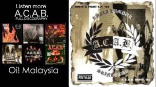 A.C.A.B. Unite vesves Fight E.P. + A.C.A.B. Demo 95 (Full Album)