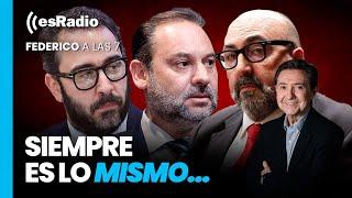 Federico a las 7: El guion con el PSOE siempre es el mismo