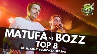 MATUFA vs BOZZ | Baltic Coast Beatbox Battle 2018 | TOP 8