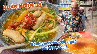 Bánh canh cua A DÍNH hẻm 600 Hưng Phú chưa đầy 2 mét mà sáng nào khách cũng nườm nượp vì sao ?