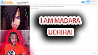 I'VE MET MADARA UCHIHA ON OMEGLE! (FOR REAL)