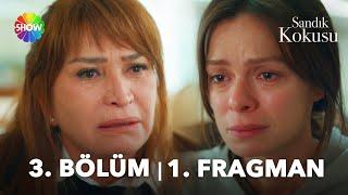 Sandık Kokusu 3. Bölüm 1. Fragman | "Sen bana annelere bile güvenilemeyeceğini öğrettin..."